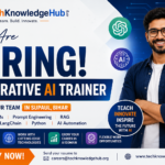 Generative AI Trainer Job Vacancy at TechKnowledgeHub.org – Hiring GenAI, Prompt Engineering, LLM, RAG and AI Automation Trainers in Supaul Bihar